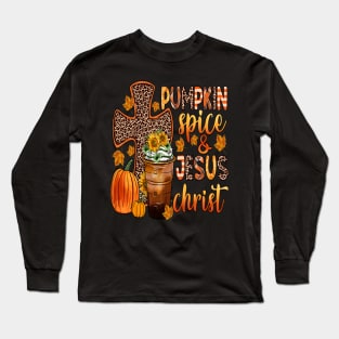 Pumpkin Spice Jesus Christ Long Sleeve T-Shirt